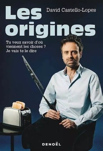 Les origines David Castello-Lopes.jpg